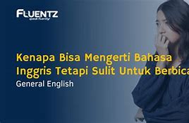 Kenapa Sih Bahasa Inggrisnya Si Itu